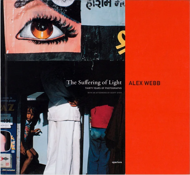 Omslag van Alex Webb: The Suffering of Light